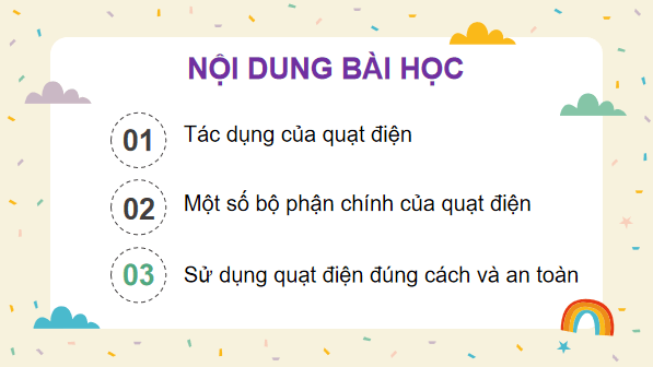 Giáo án điện tử Công nghệ lớp 3 Kết nối tri thức Bài 3: Sử dụng quạt điện | PPT Công nghệ lớp 3