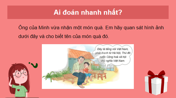 Giáo án điện tử Công nghệ lớp 3 Kết nối tri thức Bài 4: Sử dụng máy thu thanh | PPT Công nghệ lớp 3
