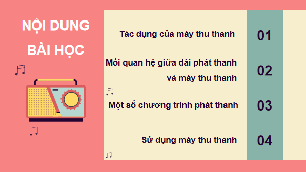 Giáo án điện tử Công nghệ lớp 3 Kết nối tri thức Bài 4: Sử dụng máy thu thanh | PPT Công nghệ lớp 3