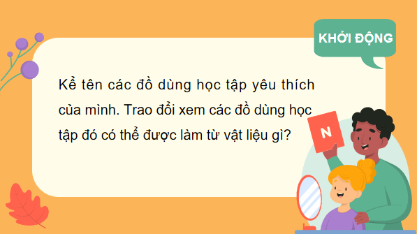 Giáo án điện tử Công nghệ lớp 3 Kết nối tri thức Bài 8: Làm đồ dùng học tập | PPT Công nghệ lớp 3