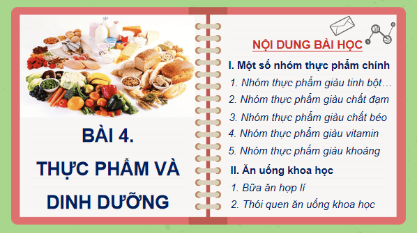Giáo án điện tử Công nghệ 6 Kết nối tri thức Bài 4: Thực phẩm và dinh dưỡng | PPT Công nghệ 6