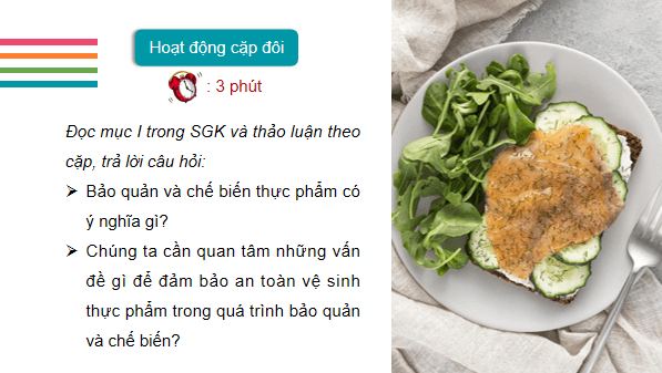 Giáo án điện tử Công nghệ 6 Kết nối tri thức Bài 5: Phương pháp bảo quản và chế biến thực phẩm | PPT Công nghệ 6