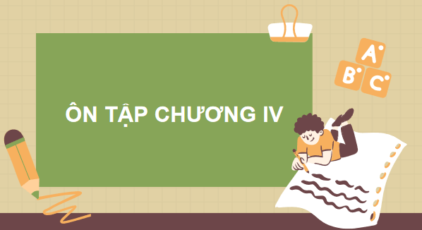 Giáo án điện tử Công nghệ 7 Kết nối tri thức Ôn tập chương 4 | PPT Công nghệ 7