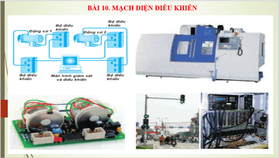 Giáo án điện tử Công nghệ 8 Bài 10: Mạch điện điều khiển | PPT Công nghệ 8 Chân trời sáng tạo