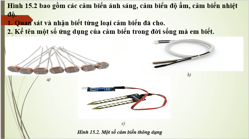 Giáo án điện tử Công nghệ 8 Bài 15: Cảm biến và mô đun cảm biến | PPT Công nghệ 8 Kết nối tri thức