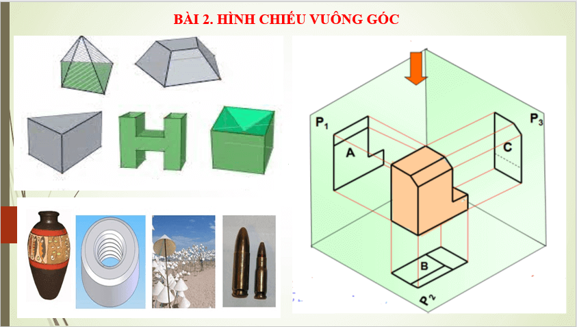 Giáo án điện tử Công nghệ 8 Bài 2: Hình chiếu vuông góc | PPT Công nghệ 8 Chân trời sáng tạo