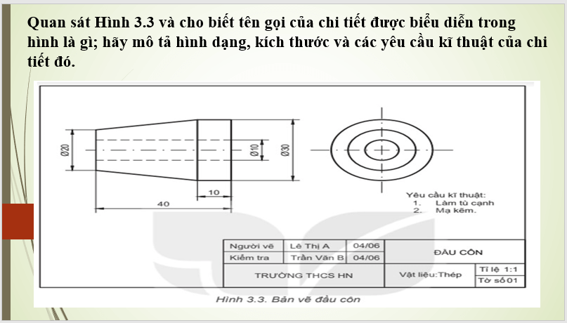 Giáo án điện tử Công nghệ 8 Bài 3: Bản vẽ chi tiết | PPT Công nghệ 8 Kết nối tri thức