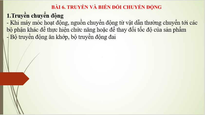 Giáo án điện tử Công nghệ 8 Bài 6: Truyền và biến đổi chuyển động | PPT Công nghệ 8 Chân trời sáng tạo