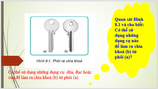 Giáo án điện tử Công nghệ 8 Bài 8: Gia công cơ khí bằng tay | PPT Công nghệ 8 Kết nối tri thức