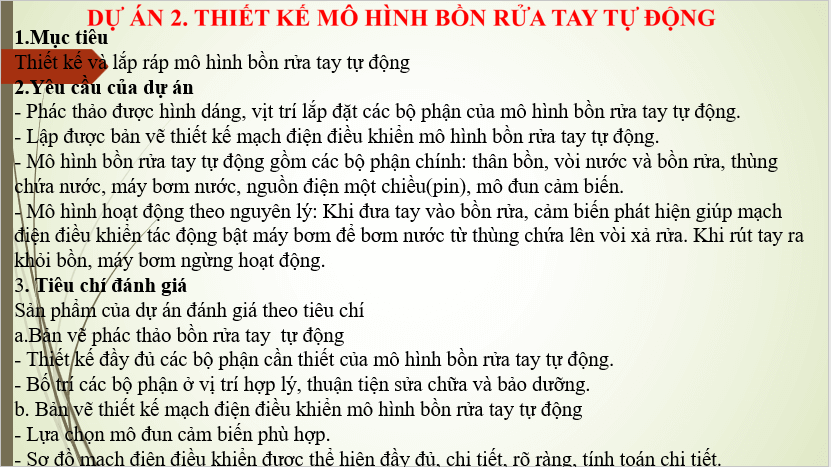 Giáo án điện tử Công nghệ 8 Dự án 2: Thiết kế mô hình bồn rửa tay tự động | PPT Công nghệ 8 Chân trời sáng tạo