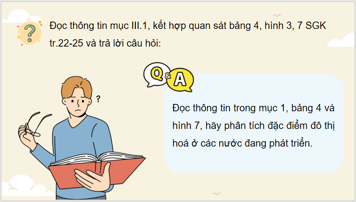 Giáo án điện tử Chuyên đề Địa 10 Kết nối tri thức Đô thị hóa ở các nước đang phát triển | PPT Chuyên đề Địa Lí 10