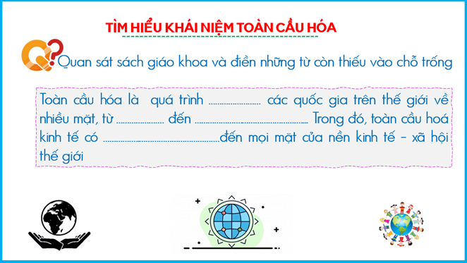 Giáo án Địa Lí 11 Kết nối tri thức Bài 2: Toàn cầu hóa và khu vực hóa kinh tế