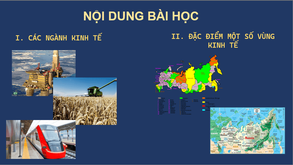 Giáo án điện tử Địa 11 Kết nối tri thức Bài 21: Kinh tế Liên Bang Nga | PPT Địa Lí 11