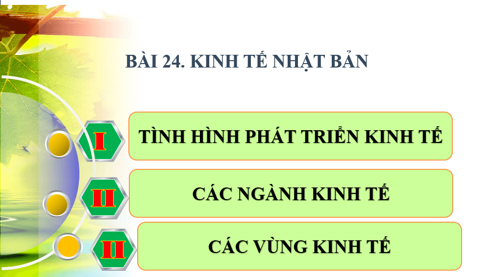 Giáo án điện tử Địa 11 Kết nối tri thức Bài 24: Kinh tế Nhật Bản | PPT Địa Lí 11