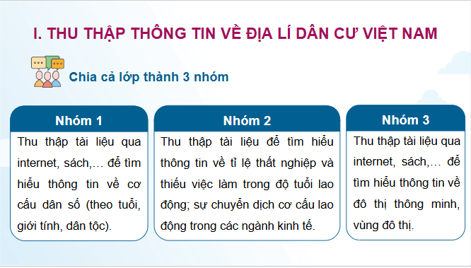 Giáo án điện tử Địa Lí 12 Chân trời sáng tạo Bài 10: Thực hành: Tìm hiểu về địa lí dân cư Việt Nam | PPT Địa 12