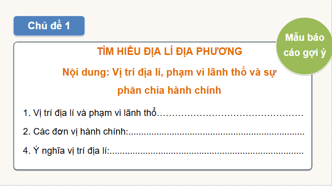 Giáo án điện tử Địa Lí 12 Chân trời sáng tạo Bài 39: Thực hành: Tìm hiểu địa lí địa phương | PPT Địa 12