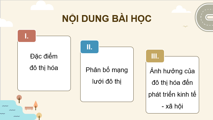 Giáo án điện tử Địa Lí 12 Chân trời sáng tạo Bài 9: Đô thị hoá | PPT Địa 12