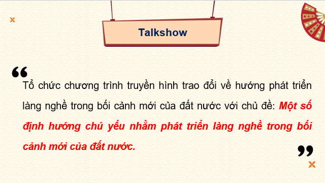 Giáo án điện tử Chuyên đề Địa 12 Chân trời sáng tạo Định hướng phát triển làng nghề | PPT Chuyên đề Địa Lí 12