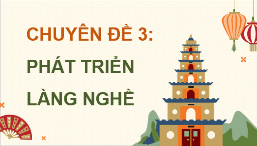 Giáo án điện tử Chuyên đề Địa 12 Chân trời sáng tạo Khái quát | PPT Chuyên đề Địa Lí 12