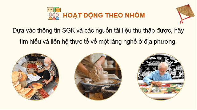 Giáo án điện tử Chuyên đề Địa 12 Kết nối tri thức Thực hành: Tìm hiểu làng nghề ở địa phương | PPT Chuyên đề Địa Lí 12