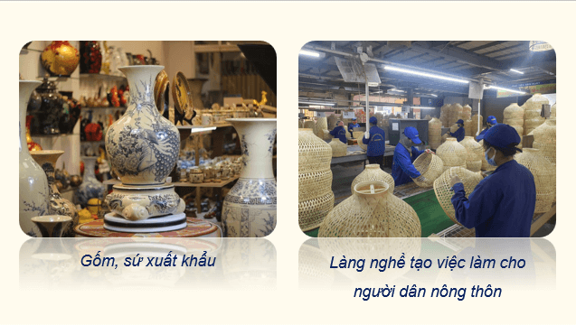 Giáo án điện tử Chuyên đề Địa 12 Chân trời sáng tạo Vai trò và tác động của làng nghề đến phát triển kinh tế, xã hội và tài nguyên, môi trường | PPT Chuyên đề Địa Lí 12