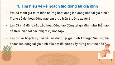 Giáo án điện tử HĐTN 7 Kết nối tri thức Bài 2: Kế hoạch lao động tại gia đình | PPT Hoạt động trải nghiệm 7