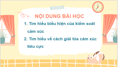 Giáo án điện tử HĐTN 7 Kết nối tri thức Bài 2: Kiểm soát cảm xúc của bản thân | PPT Hoạt động trải nghiệm 7