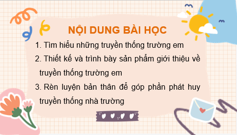 Giáo án điện tử HĐTN 7 Kết nối tri thức Bài 2: Tự hào truyền thống trường em | PPT Hoạt động trải nghiệm 7