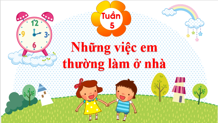 Giáo án điện tử HĐTN lớp 1 Chân trời sáng tạo Tuần 1 (Chủ đề 2) | PPT Hoạt động trải nghiệm lớp 1