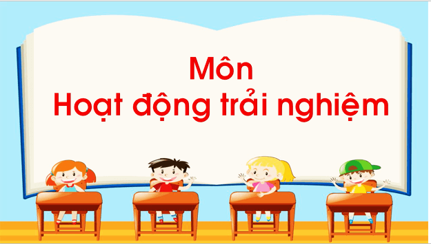 Giáo án điện tử HĐTN lớp 1 Chân trời sáng tạo Tuần 3 (Chủ đề 6) | PPT Hoạt động trải nghiệm lớp 1