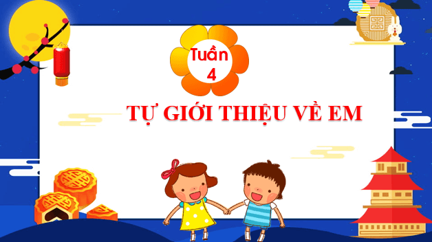 Giáo án điện tử HĐTN lớp 1 Chân trời sáng tạo Tuần 4 (Chủ đề 1) | PPT Hoạt động trải nghiệm lớp 1