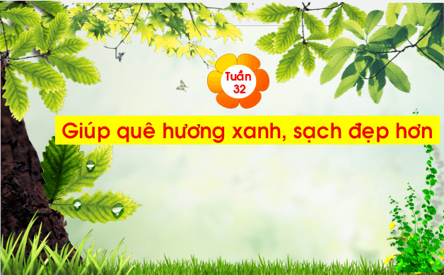 Giáo án điện tử HĐTN lớp 1 Chân trời sáng tạo Tuần 4 và Tuần 5 (Chủ đề 8) | PPT Hoạt động trải nghiệm lớp 1