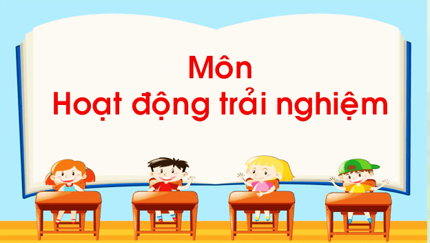 Giáo án điện tử HĐTN lớp 1 Chân trời sáng tạo Tuần 6 (Chủ đề 8) | PPT Hoạt động trải nghiệm lớp 1