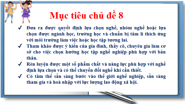 Giáo án điện tử HĐTN 12 Chân trời sáng tạo Chủ đề 8: Sẵn sàng học tập và lao động | PPT Hoạt động trải nghiệm 12