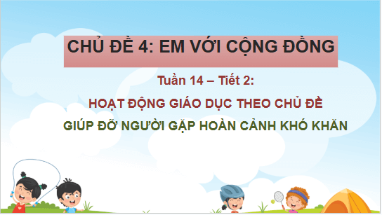 Giáo án điện tử HĐTN lớp 2 Cánh diều Tuần 14 | PPT Hoạt động trải nghiệm lớp 2