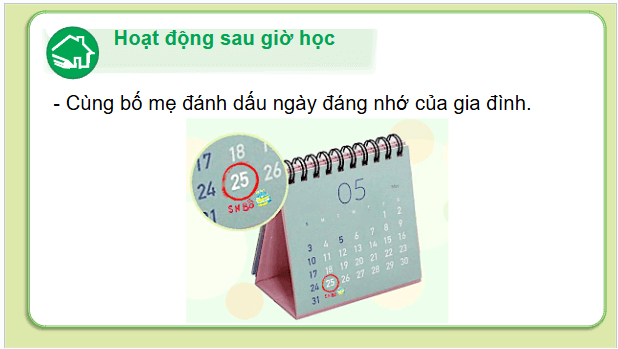 Giáo án điện tử HĐTN lớp 2 Kết nối tri thức Tuần 20: Ngày đáng nhớ của gia đình | PPT Hoạt động trải nghiệm lớp 2