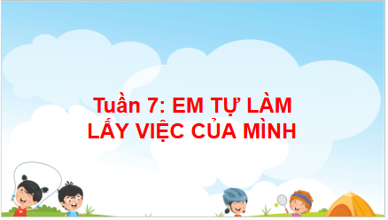 Giáo án điện tử HĐTN lớp 2 Cánh diều Tuần 7 | PPT Hoạt động trải nghiệm lớp 2
