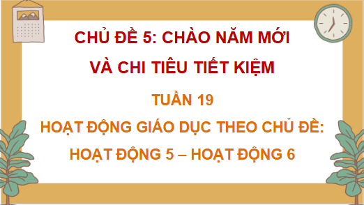 Giáo án điện tử HĐTN lớp 4 Chân trời sáng tạo Tuần 19 | PPT Hoạt động trải nghiệm lớp 4
