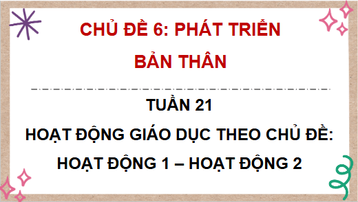 Giáo án điện tử HĐTN lớp 4 Chân trời sáng tạo Tuần 21 | PPT Hoạt động trải nghiệm lớp 4