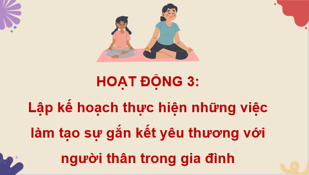 Giáo án điện tử HĐTN lớp 4 Chân trời sáng tạo Tuần 25 | PPT Hoạt động trải nghiệm lớp 4