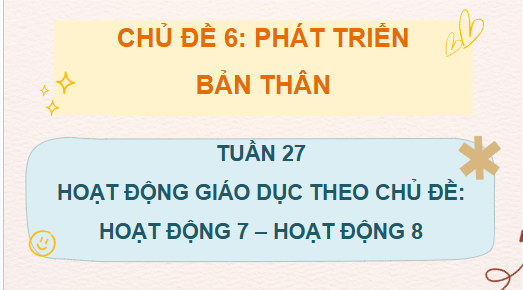 Giáo án điện tử HĐTN lớp 4 Chân trời sáng tạo Tuần 27 | PPT Hoạt động trải nghiệm lớp 4