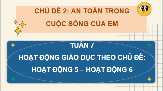 Giáo án điện tử HĐTN lớp 4 Chân trời sáng tạo Tuần 7 | PPT Hoạt động trải nghiệm lớp 4