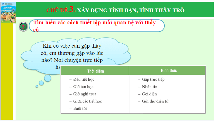 Giáo án điện tử HĐTN 6 Chân trời sáng tạo Chủ đề 3: Xây dựng tình bạn, tình thầy trò | PPT Hoạt động trải nghiệm 6