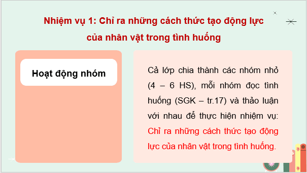 Giáo án điện tử HĐTN 9 Kết nối tri thức Bài 1: Tạo động lực cho bản thân | PPT Hoạt động trải nghiệm 9