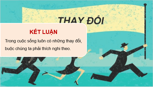 Giáo án điện tử HĐTN 9 Kết nối tri thức Bài 2: Khám phá khả năng thích nghi của bản thân | PPT Hoạt động trải nghiệm 9