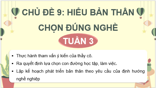 Giáo án điện tử HĐTN 9 Kết nối tri thức Bài 2: Rèn luyện, phát triển bản thân theo yêu cầu của định hướng nghề nghiệp | PPT Hoạt động trải nghiệm 9