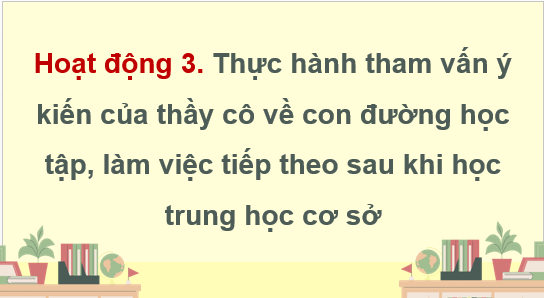 Giáo án điện tử HĐTN 9 Kết nối tri thức Bài 2: Rèn luyện, phát triển bản thân theo yêu cầu của định hướng nghề nghiệp | PPT Hoạt động trải nghiệm 9