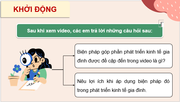 Giáo án điện tử HĐTN 9 Kết nối tri thức Bài 3: Biện pháp phát triển kinh tế gia đình | PPT Hoạt động trải nghiệm 9