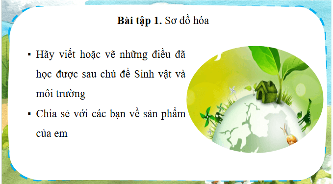 Giáo án điện tử Khoa học lớp 4 Chân trời sáng tạo Bài 32: Ôn tập chủ đề Sinh vật và môi trường | PPT Khoa học 4