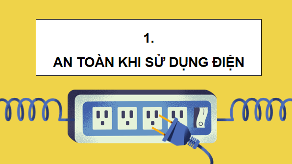 Giáo án điện tử Khoa học lớp 5 Kết nối tri thức Bài 8: Sử dụng năng lượng điện | PPT Khoa học 5